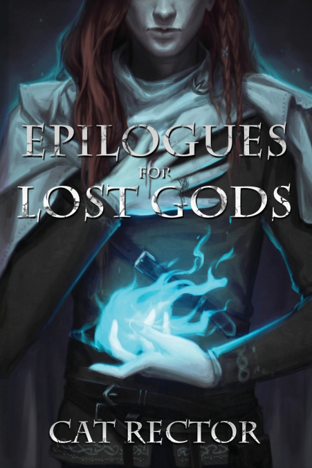 EPILOGUES FOR LOST GODS