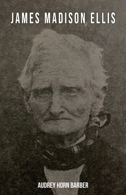 JAMES MADISON ELLIS