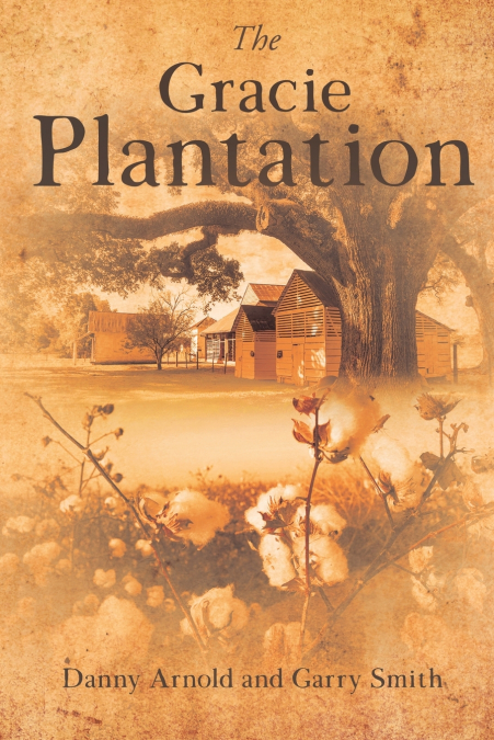 THE GRACIE PLANTATION