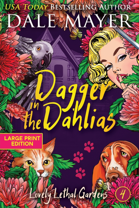 DAGGER IN THE DAHLIAS