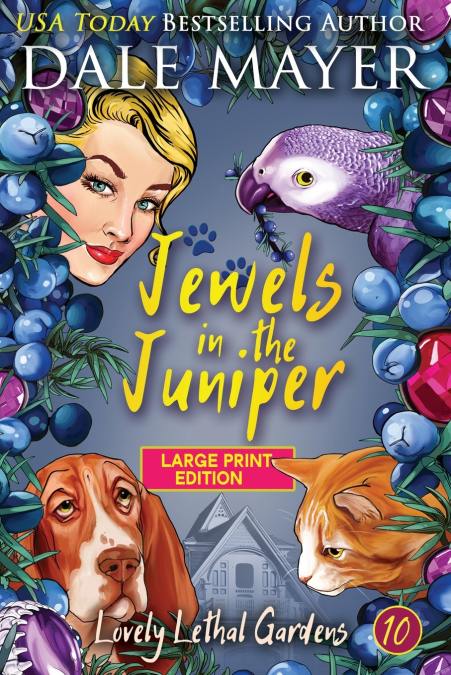 JEWELS IN THE JUNIPER