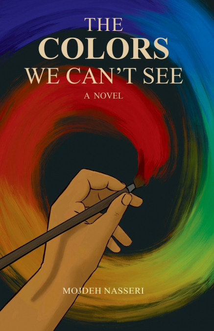 THE COLORS WE CAN?T SEE
