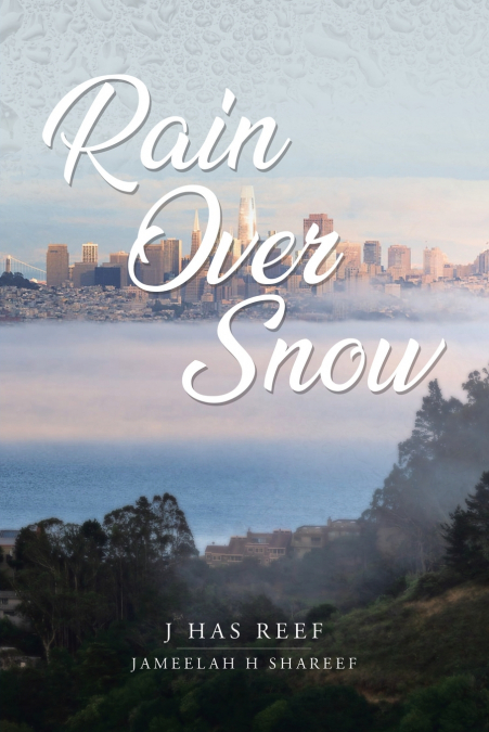 RAIN OVER SNOW