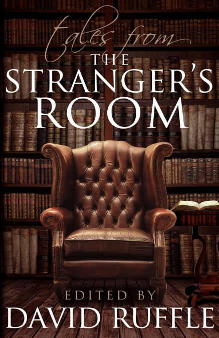 SHERLOCK HOLMES TALES FROM THE STRANGER?S ROOM