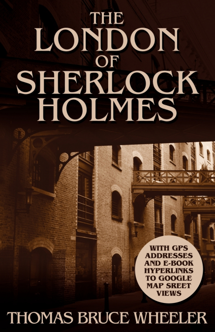 THE LONDON OF SHERLOCK HOLMES - OVER 400 COMPUTER GENERATED