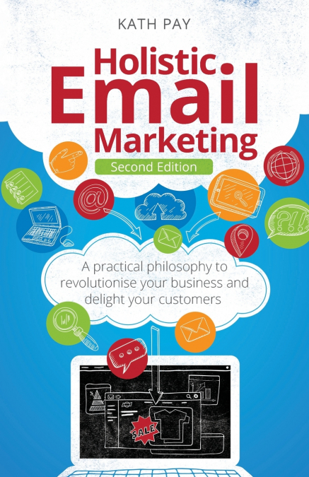 HOLISTIC EMAIL MARKETING