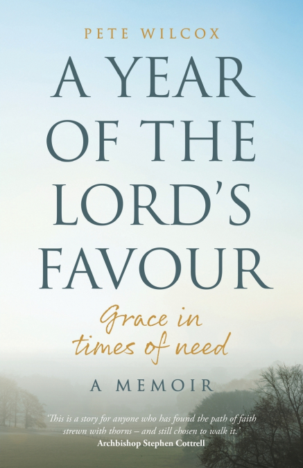 A YEAR OF THE LORD?S FAVOUR