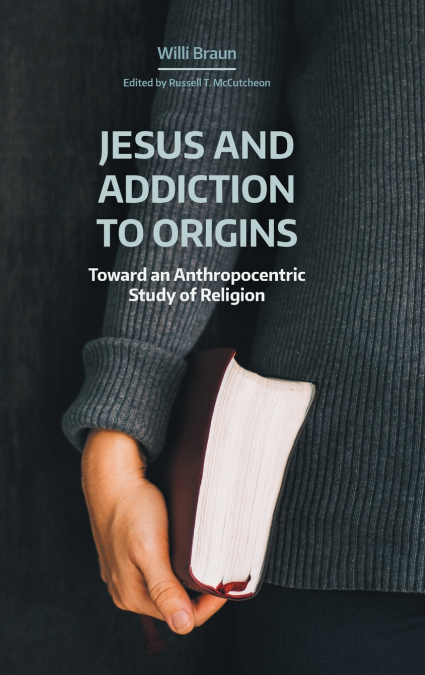 JESUS AND ADDICTION TO ORIGINS