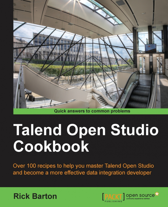 TALEND OPEN STUDIO COOKBOOK