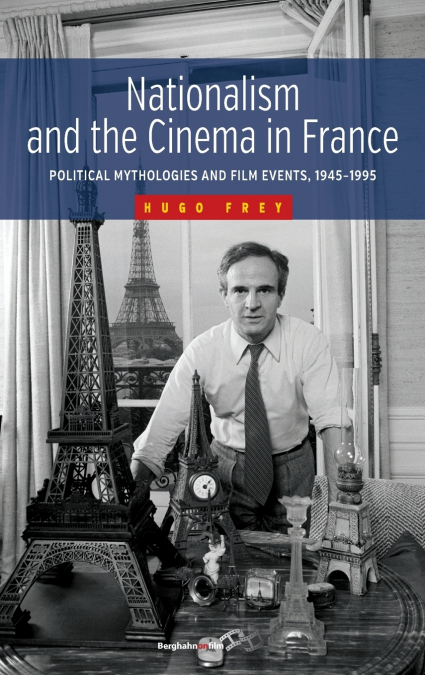 NATIONALISM AND THE CINEMA IN FRANCE