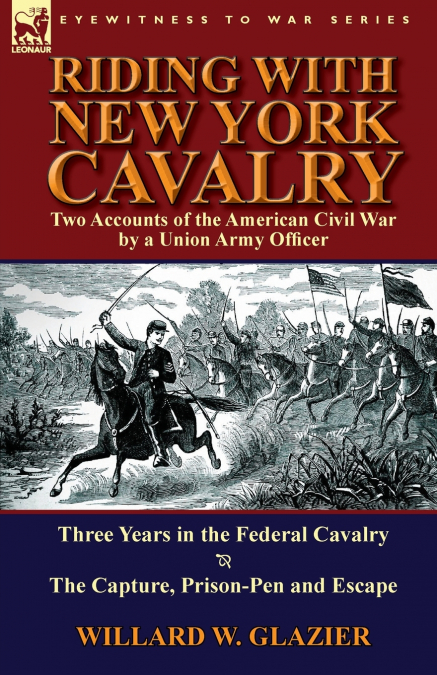 RIDING WITH NEW YORK CAVALRY
