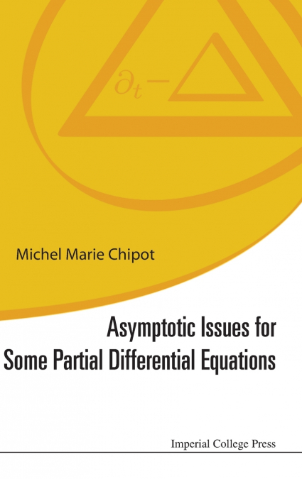 ASYMPTOT ISSUE SOME PDE (2ND ED)
