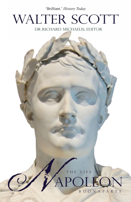 LIFE OF NAPOLEON BUONAPARTE