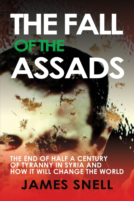 FALL OF THE ASSADS