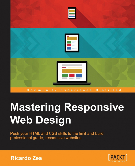 MASTERING RESPONSIVE WEB DESIGN