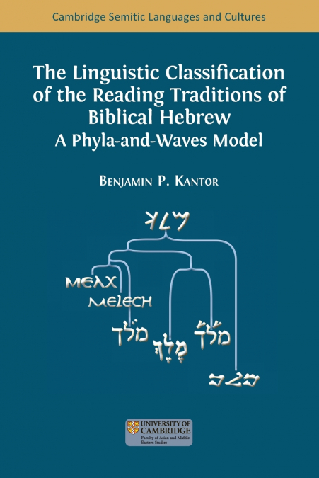THE LINGUISTIC CLASSIFICATION OF THE READING TRADITIONS OF B