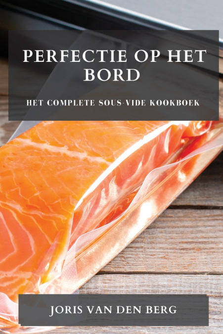 PERFECTIE OP HET BORD