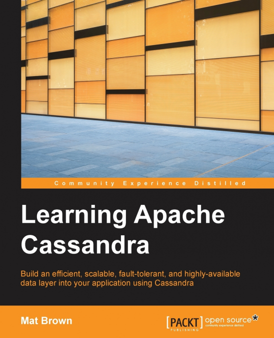 LEARNING APACHE CASSANDRA