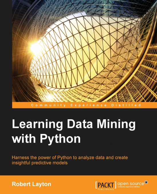 LEARNING DATA MINING WITH PYTHON