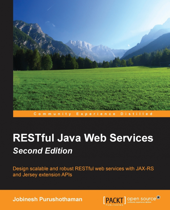 RESTFUL JAVA WEB SERVICES SECOND EDITION