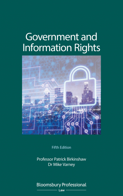 GOVERNMENT AND INFORMATION RIGHTS