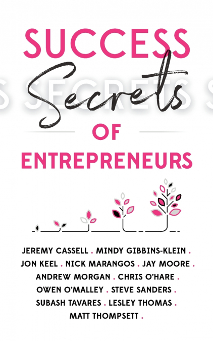 SUCCESS SECRETS OF ENTREPRENEURS