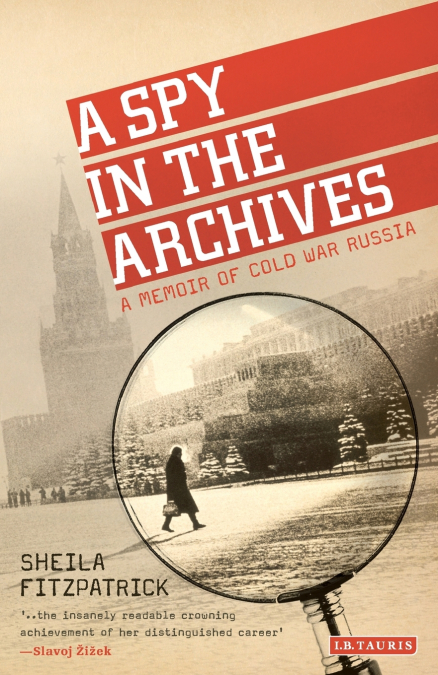 A SPY IN THE ARCHIVES