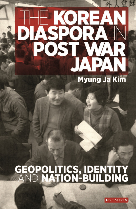 THE KOREAN DIASPORA IN POST WAR JAPAN