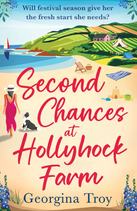 SECOND CHANCES AT HOLLYHOCK FARM