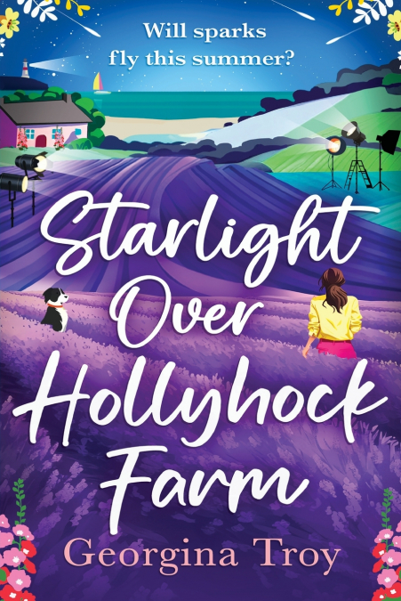STARLIGHT OVER HOLLYHOCK FARM