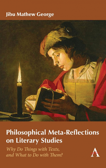PHILOSOPHICAL META-REFLECTIONS ON LITERARY STUDIES