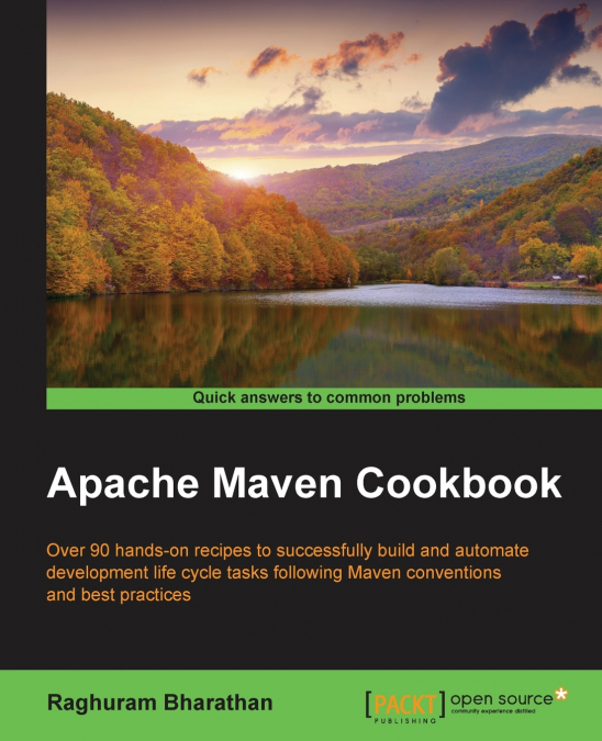 APACHE MAVEN COOKBOOK