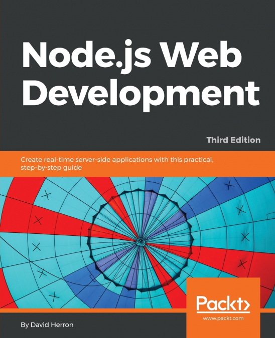 NODE.JS WEB DEVELOPMENT - THIRD EDITION