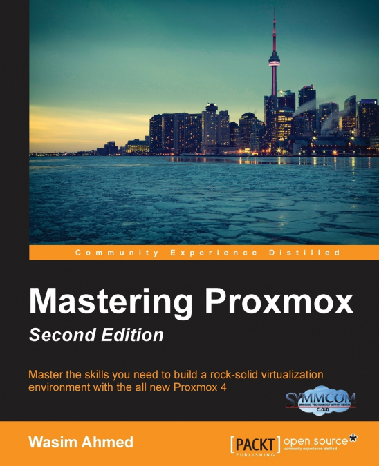 MASTERING PROXMOX, SECOND EDITION