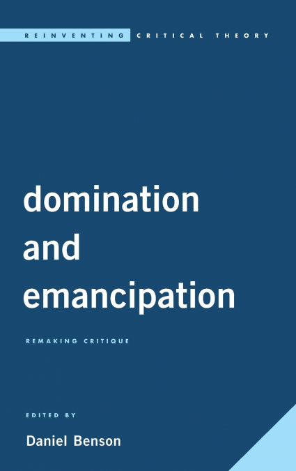 DOMINATION AND EMANCIPATION