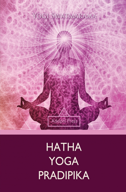 HATHA YOGA PRADIPIKA