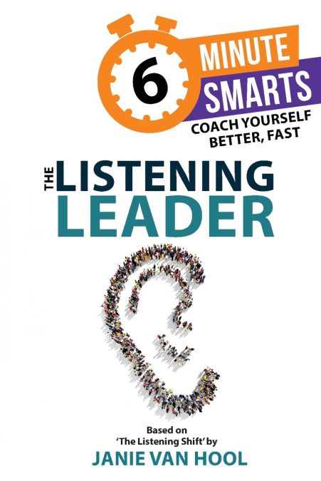 THE LISTENING LEADER