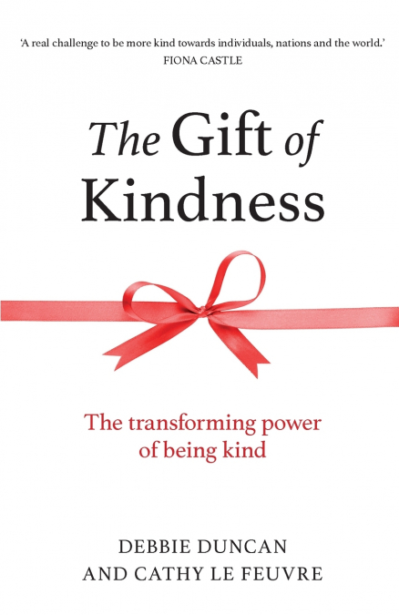 THE GIFT OF KINDNESS