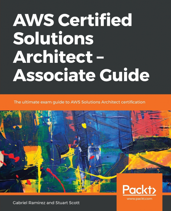 AWS CERTIFIED SOLUTIONS ARCHITECT -ASSOCIATE GUIDE
