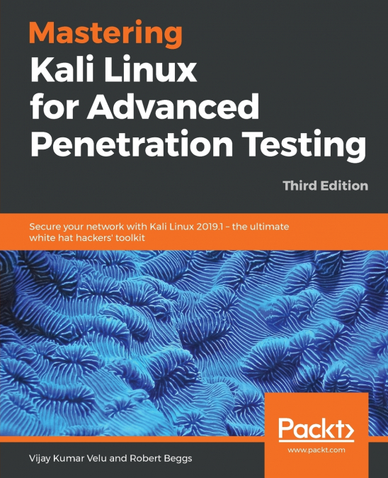 MASTERING KALI LINUX FOR ADVANCED PENETRATION TESTING - SECO