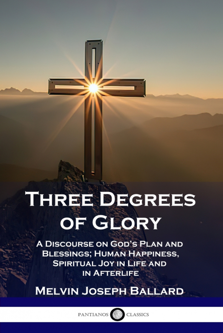 THREE DEGREES OF GLORY