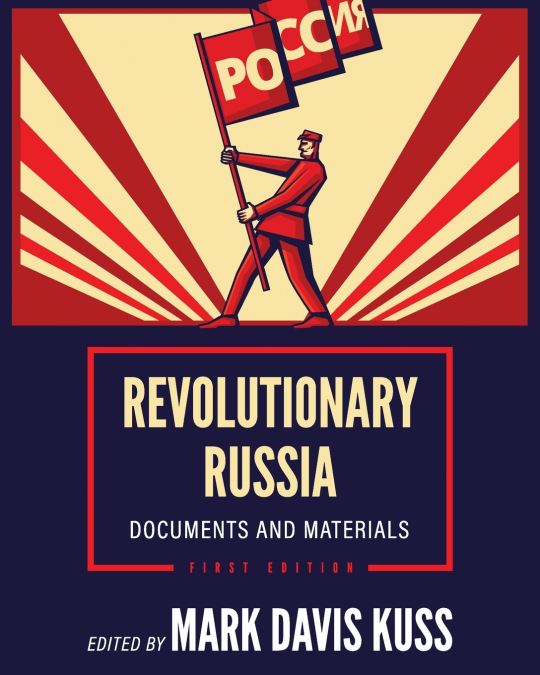 REVOLUTIONARY RUSSIA