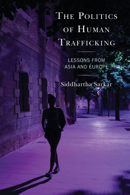 POLITICS OF HUMAN TRAFFICKING