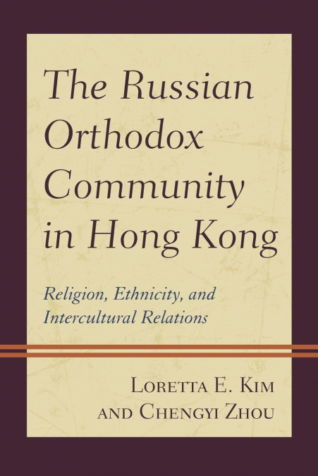 RUSSIAN ORTHODOX COMMUNITY IN HONG KONG