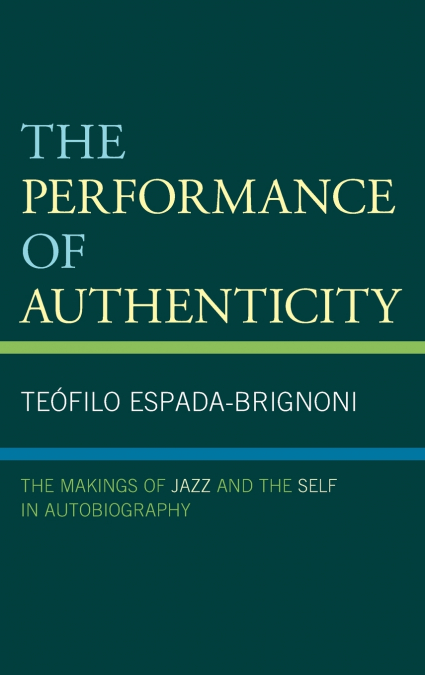PERFORMANCE OF AUTHENTICITY