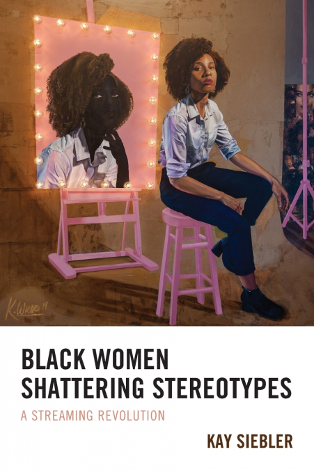BLACK WOMEN SHATTERING STEREOTYPES