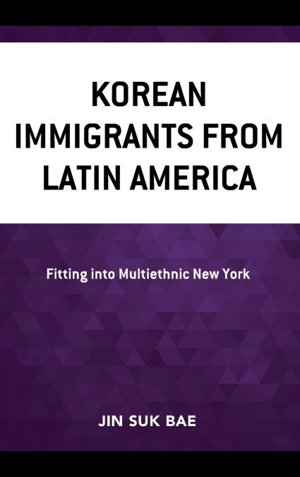 KOREAN IMMIGRANTS FROM LATIN AMERICA