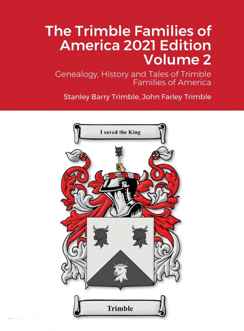 THE TRIMBLE FAMILIES OF AMERICA 2021 VOLUME 2