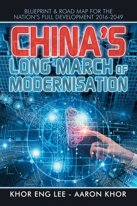 CHINA?S LONG MARCH OF MODERNISATION