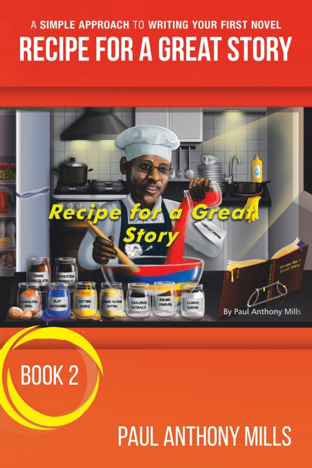 RECIPE FOR A GREAT STORY